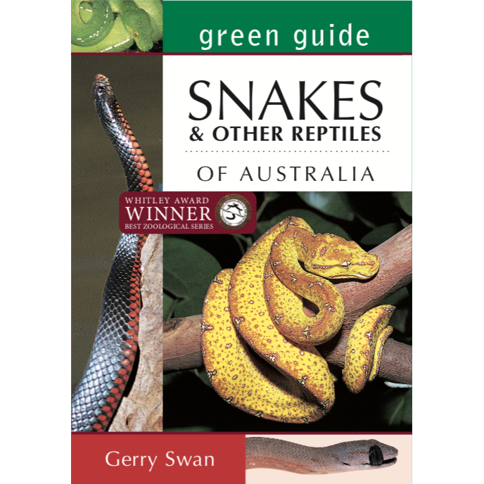 Green Guide Snakes & Other Reptiles of Australia
