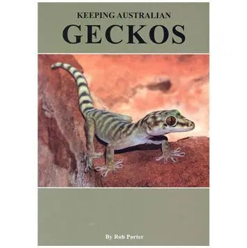 ARK Keeping Australian Geckos - Kellyville Pets